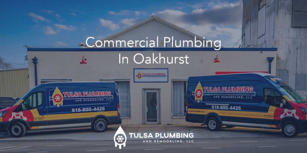 Commercial-Plumbing-In-Oakhurst-OG