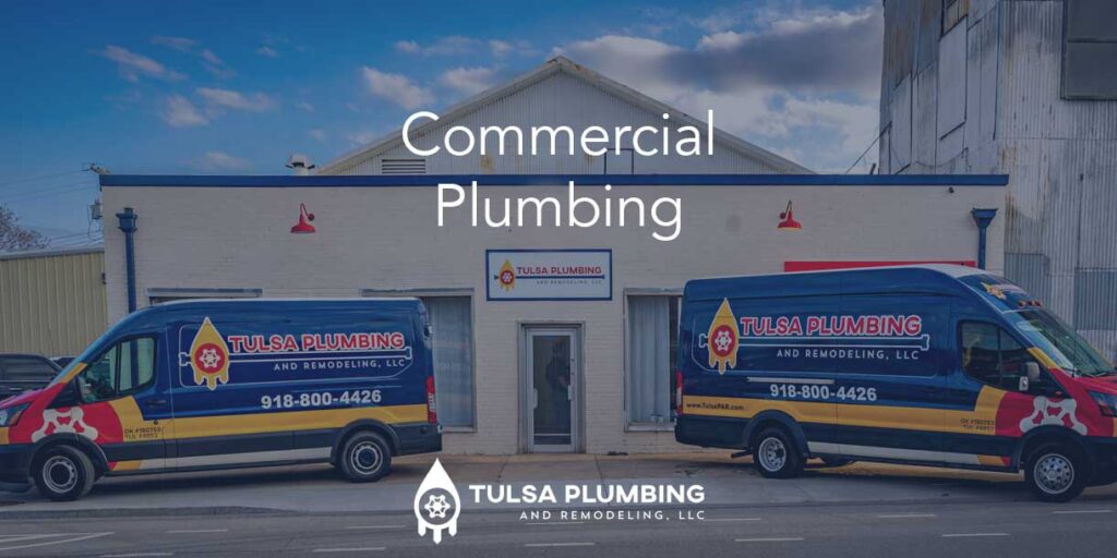 Commercial-Plumbing-Tulsa-OG