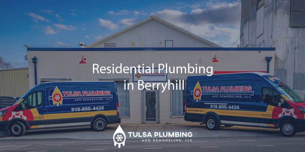 Tulsa-Plumbing-and-Remodeling-in-Berryhill